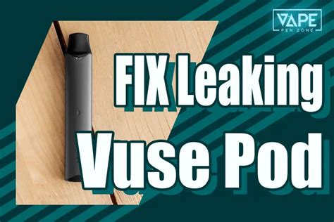 faulty vuse pods|How to Fix a Vuse Pod That Won’t Hit: A。